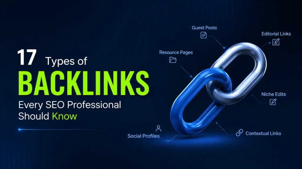 17 Types of Backlinks Every SEO Professional Should Know